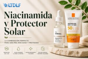 Niacinamida y protector solar para mejorar la piel y protegerla del sol
